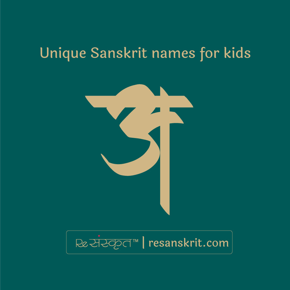Unique Sanskrit Names for Newborn Baby Boy/Girl – ReSanskrit