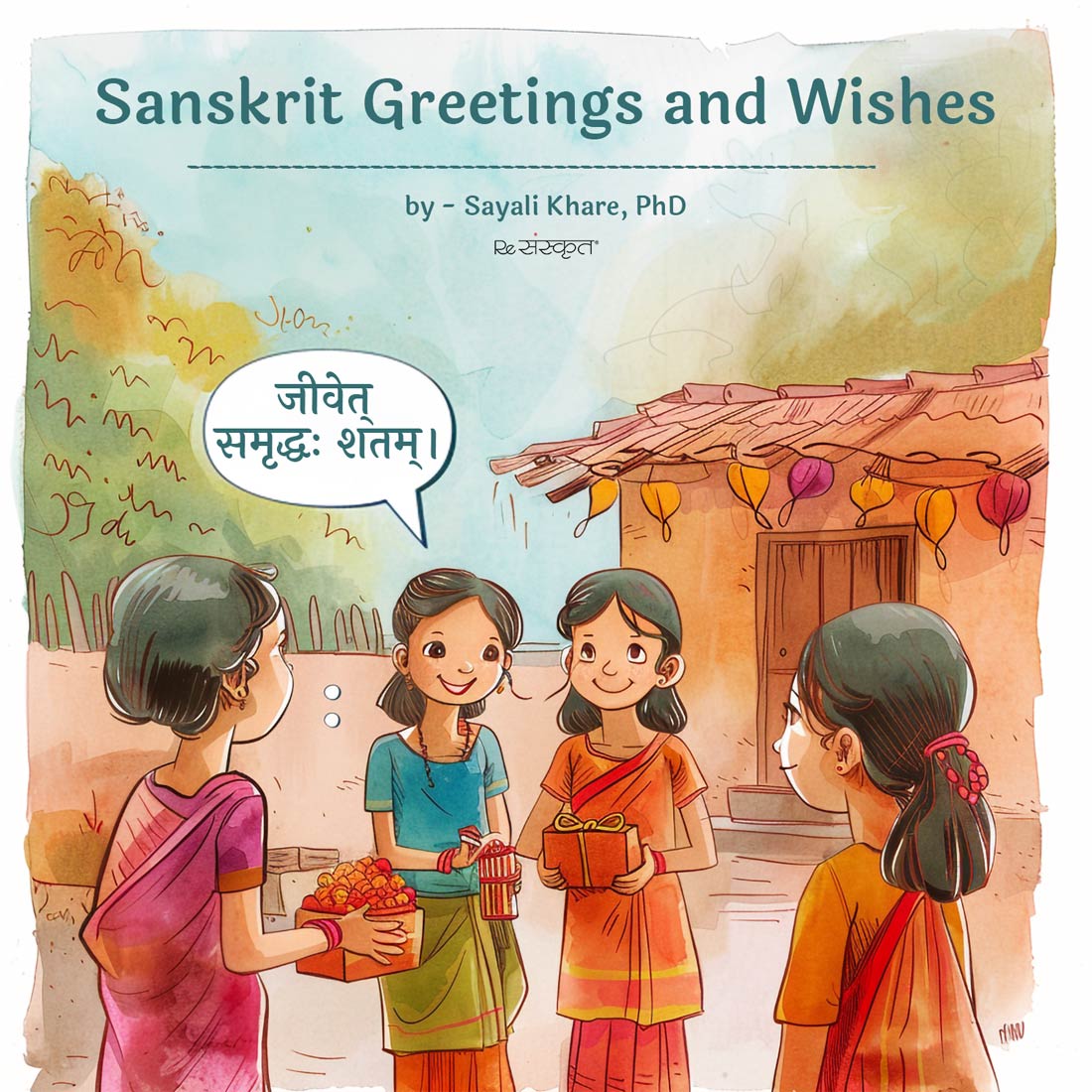 शुभाशयाः - Common greetings and wishes in Sanskrit – ReSanskrit